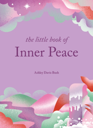 Fotoja e Little Book Of Inner Peace - Ashley Davis Bush