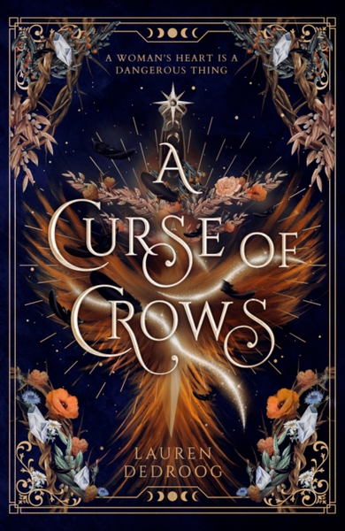 Fotoja e A Curse Of Crows - Lauren Dedroog
