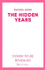 Fotoja e Hidden Years - Rachel Hore, Picture 1