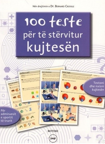 Fotoja e 100 Teste Per Te Stervitur Kujtesen - Bernard Croisle