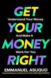 Fotoja e Get Your Money Right - Emmanuel Asuquo