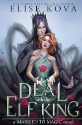 Fotoja e Deal With The Elf King - Elise Kova
