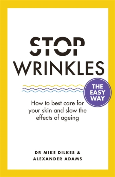 Fotoja e Stop Wrinkles The Easy Way - Dr Mike Dilkes