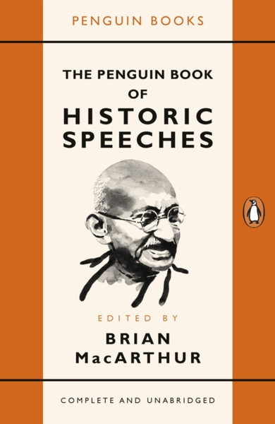 Fotoja e The Penguin Book Of Historic Speeches - Brian Macarthur