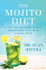 Fotoja e The Mojito Diet A Doctor Designed 14 Day Weight Loss Plan With - Juan Rivera, Picture 1