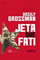 Fotoja e Jeta Dhe Fati - Vasily Grossman