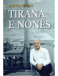 Fotoja e Tirana E Nones - Blendi Fevziu