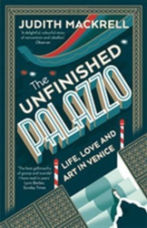 Fotoja e The Unfinished Palazzo - Judith Mackrell