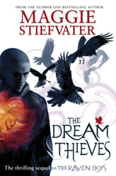 Fotoja e The Dream Thieves - Maggie Stiefvater