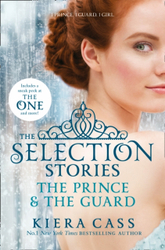 Fotoja e The Selection Stories The Prince And The Guard - Kiera Cass