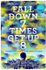 Fotoja e Fall Down Seven Times Get Up Eight - Naoki Higashida, Picture 1