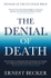 Fotoja e Denial Of Death - Ernest Becker, Picture 1