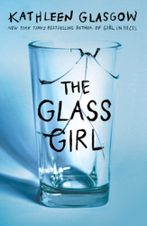 Fotoja e The Glass Girl - Kathleen Glasgow