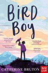Fotoja e Bird Boy - Catherine Bruton
