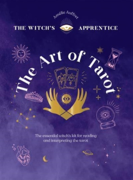 Fotoja e Art Of Tarot - Amelie Auffret