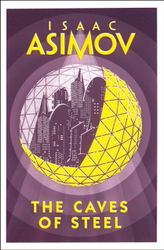 Fotoja e The Caves Of Steel - Isaac Asimov