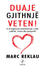 Fotoja e Duaje Gjithnje Veten ! - Marc Reklau, Picture 1
