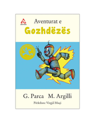 Fotoja e Aventurat E Gozhdes - Galdimi
