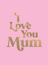 Fotoja e Love You Mum - Summersdale