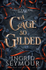 Fotoja e Cage So Gilded - Ingrid Seymour, Picture 1
