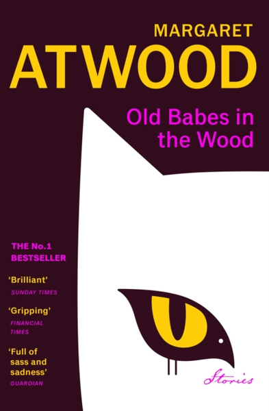 Fotoja e Old Babes In The Wood - Margaret Atwood