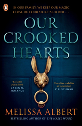 Fotoja e Our Crooked Hearts - Melissa Albert