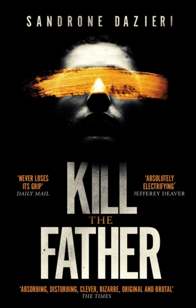 Fotoja e Kill The Father - Sandrone Dazieri