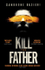 Fotoja e Kill The Father - Sandrone Dazieri, Picture 1