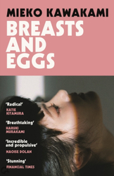 Fotoja e Breasts And Eggs - Mieko Kawakami