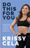 Fotoja e Do This For You - Cela, Krissy, Picture 1