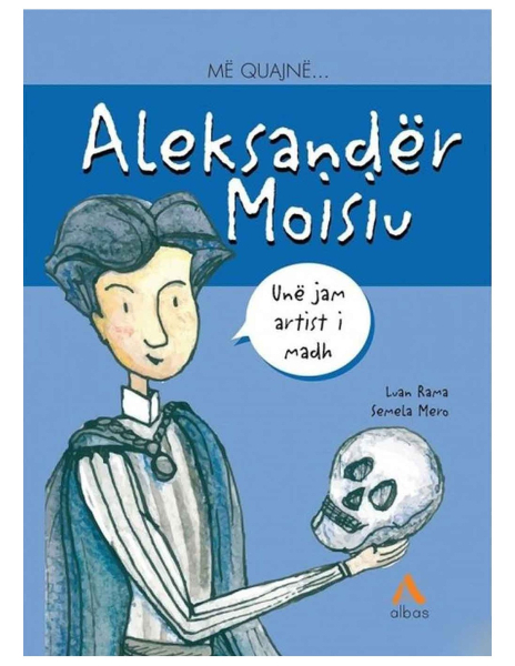 Fotoja e Me Quajne Aleksander Moisiu - Luan Rama