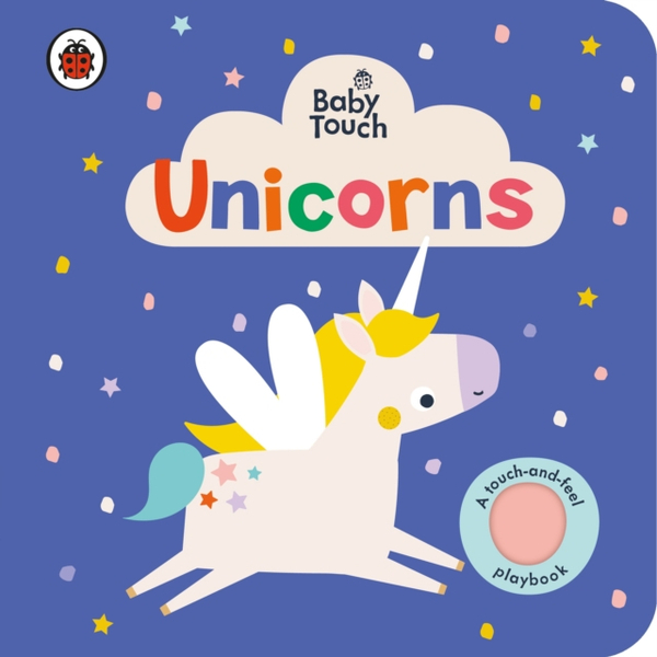 Fotoja e Unicorns A Touch & Feel Playbook - Ladybird