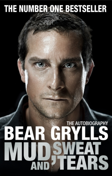 Fotoja e Mud Sweat And Tears - Bears Grylls