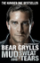 Fotoja e Mud Sweat And Tears - Bears Grylls, Picture 1