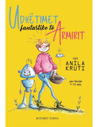 Fotoja e Udhetimet Fantastike Te Armirit - Anila Kruti