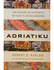 Fotoja e Adriatiku - Robert D Kaplan, Picture 1