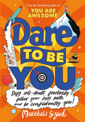 Fotoja e Dare To Be You - Matthew Syed