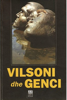 Fotoja e Vilsoni Dhe Genci Jeta Dhe Vepra - Sadik Bejko