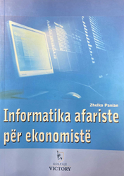 Fotoja e Informatika Afariste Per Ekonomiste - Zhelko Paniar