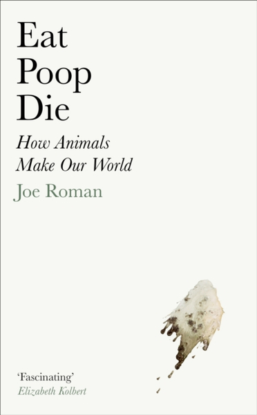 Fotoja e Eat Poop Die - Joe Roman