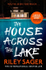 Fotoja e House Across The Lake - Riley Sager, Picture 1