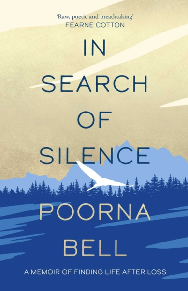 Fotoja e In Search Of Silence - Poorna Bell