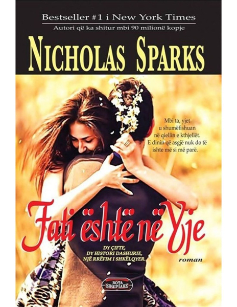 Fotoja e Fati Eshte Ne Yje - Nicholas Sparks