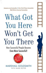Fotoja e What Got You Here Wont Get You There - Marshall Goldsmith