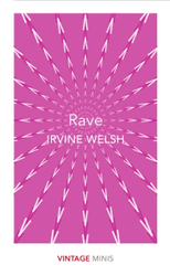 Fotoja e Rave - Irvine Welsh