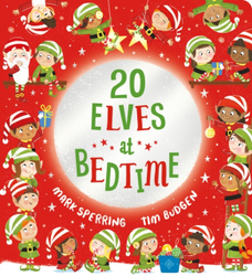 Fotoja e Twenty Elves At Bedtime - Mark Sperring