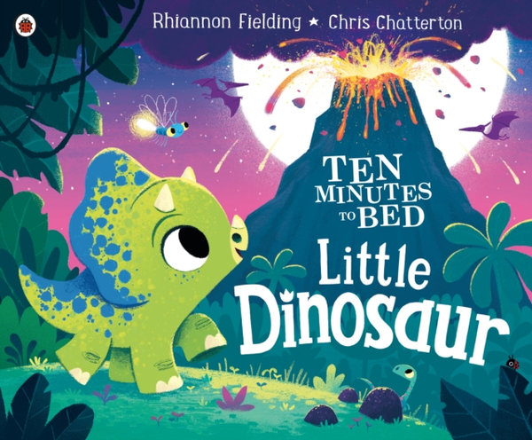 Fotoja e Ten Minutes To Bed Little Dinosaur - Rhiannon Fielding