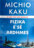 Fotoja e Fizika E Se Ardhmes - Michio Kaku, Picture 1