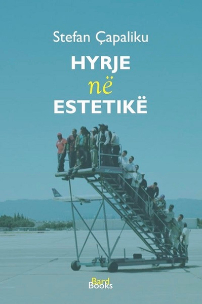 Fotoja e Hyrje Ne Estetike - Stefan Capaliku