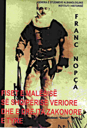 Fotoja e Fiset E Malesise Se Shqiperise Veriore Dhe E Drejta Zakonore E  - Franc Nopca